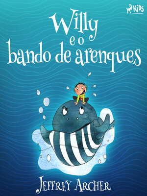 cover image of Willy e o bando de arenques